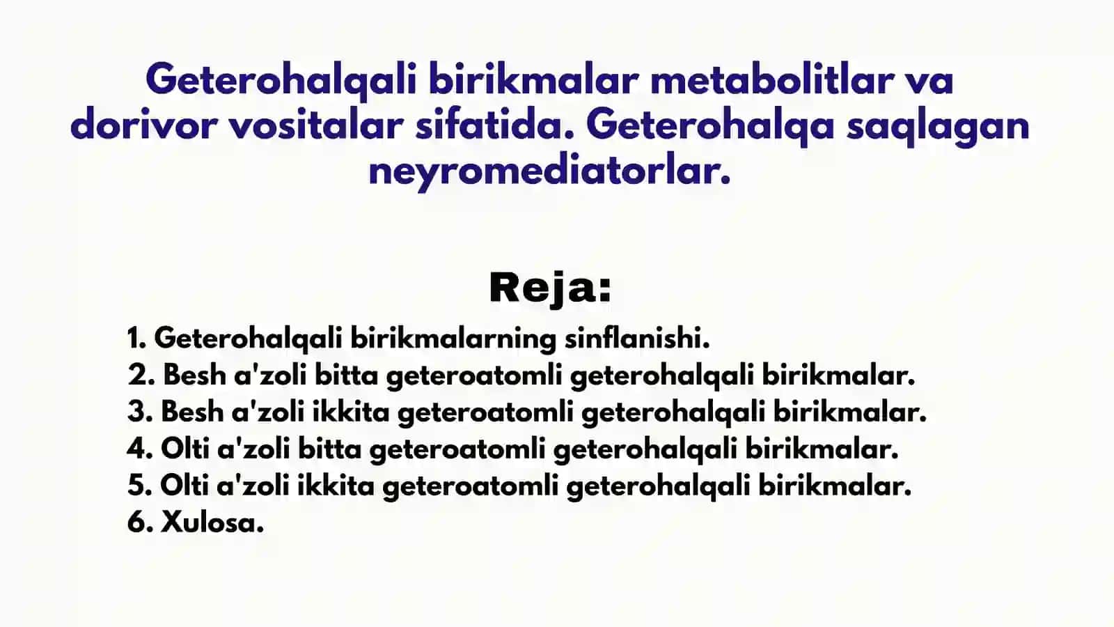 Geterohalqali birikmalar metabolitlar va dorivor vositalar sifatida. 2