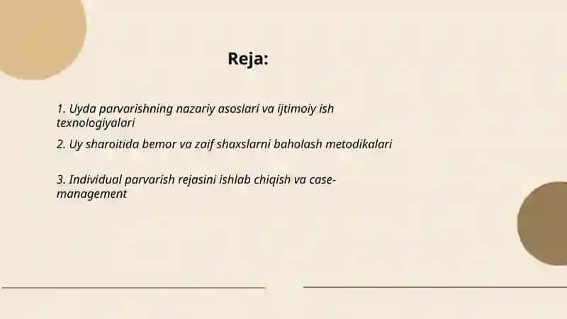 Uyda parvarish bo'yicha ijtimoiy ish texnalogiyalari 2