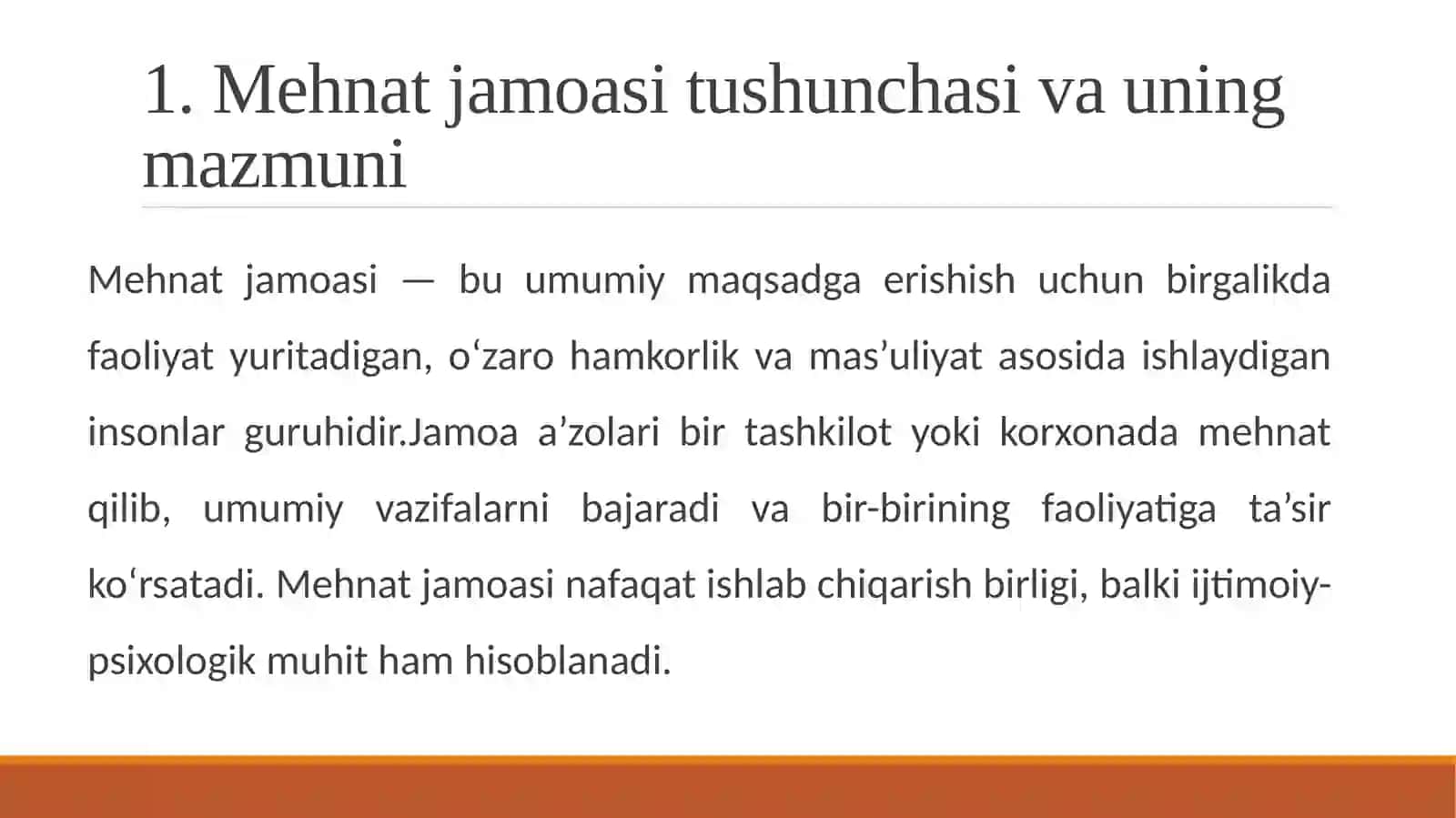 Mehnat jamoasi va uning shakillanishi. 2