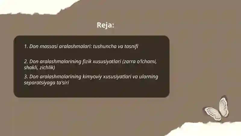 Don massasi aralashmalari va ularni separatsiyalashdagi ahamiyati 2