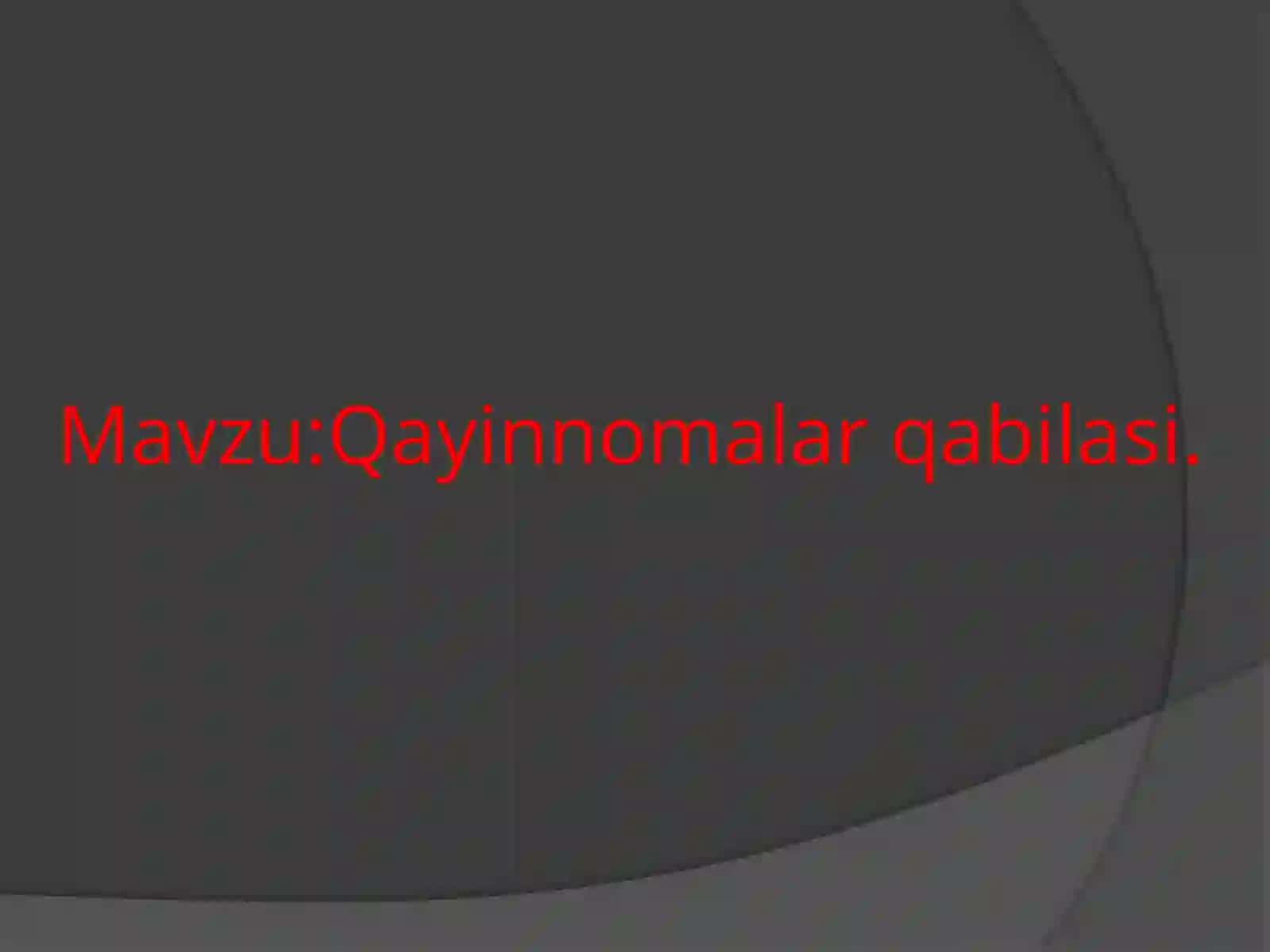 Qayinnomalar qabilasi 2