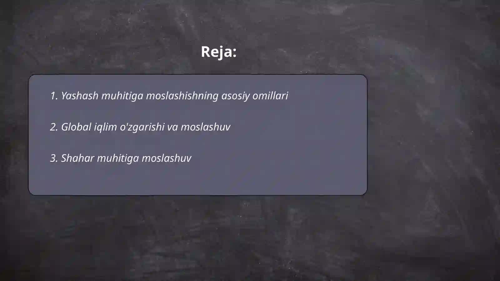 Yashash muhitiga moslanish 2