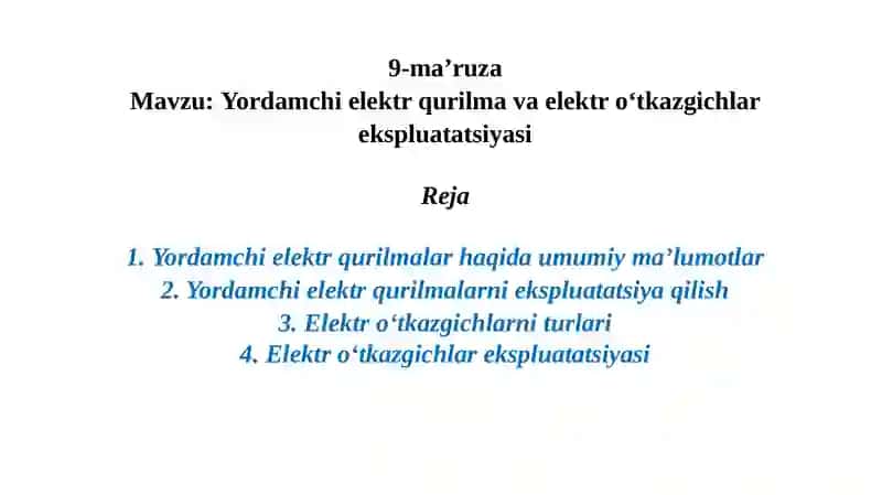Yordamchi elektr qurilmalar 2