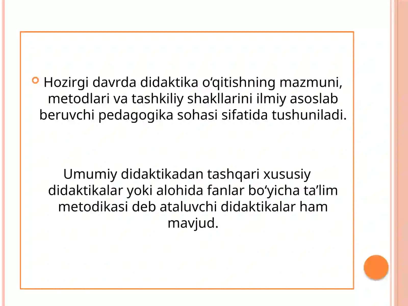 DIDAKTIKA – TA’LIM NAZARIYASI SIFATIDA 2