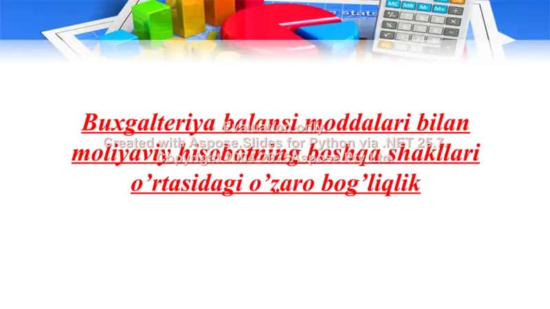 Buxgalteriya balansi moddalari bilan moliyaviy hisobotning boshqa 2