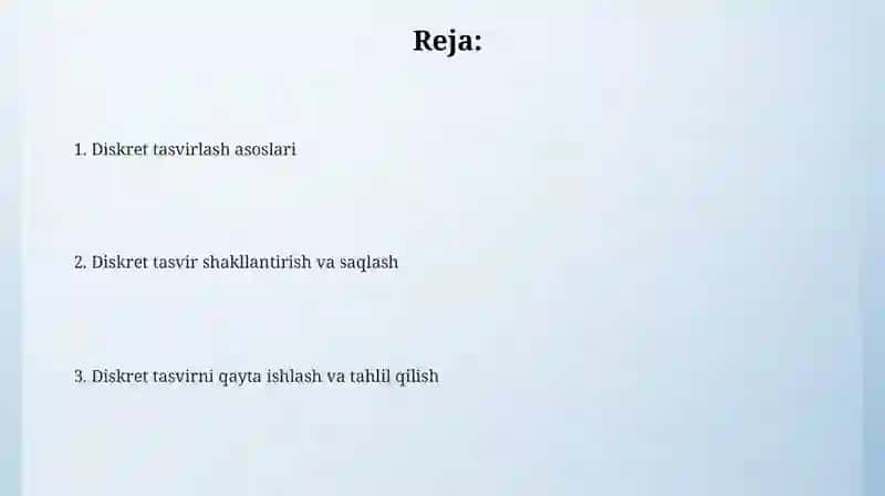 Diskret tasvir haqida umumiy tushunchalar 2