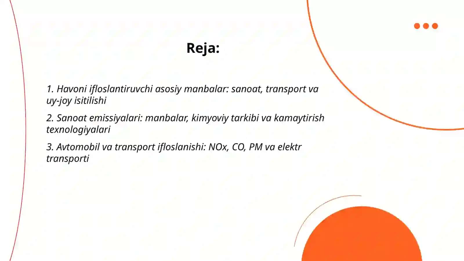 Havoni ifloslantiruvchi manbalar va muhofaza qilish 2