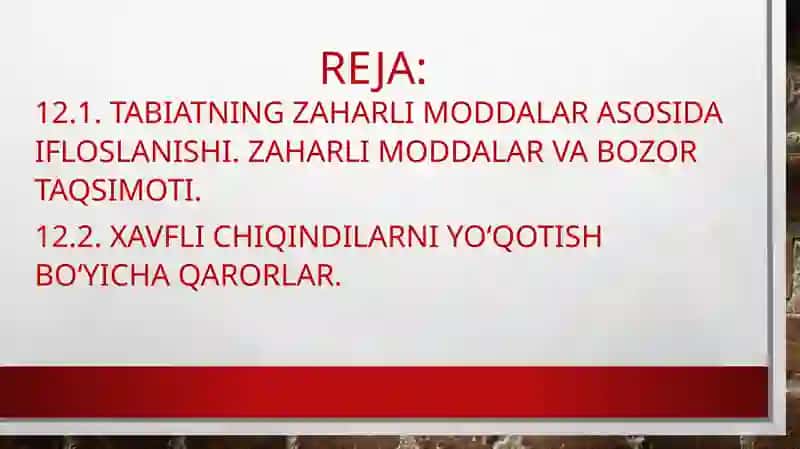 Zaharli moddalar va ekologik adolat 2