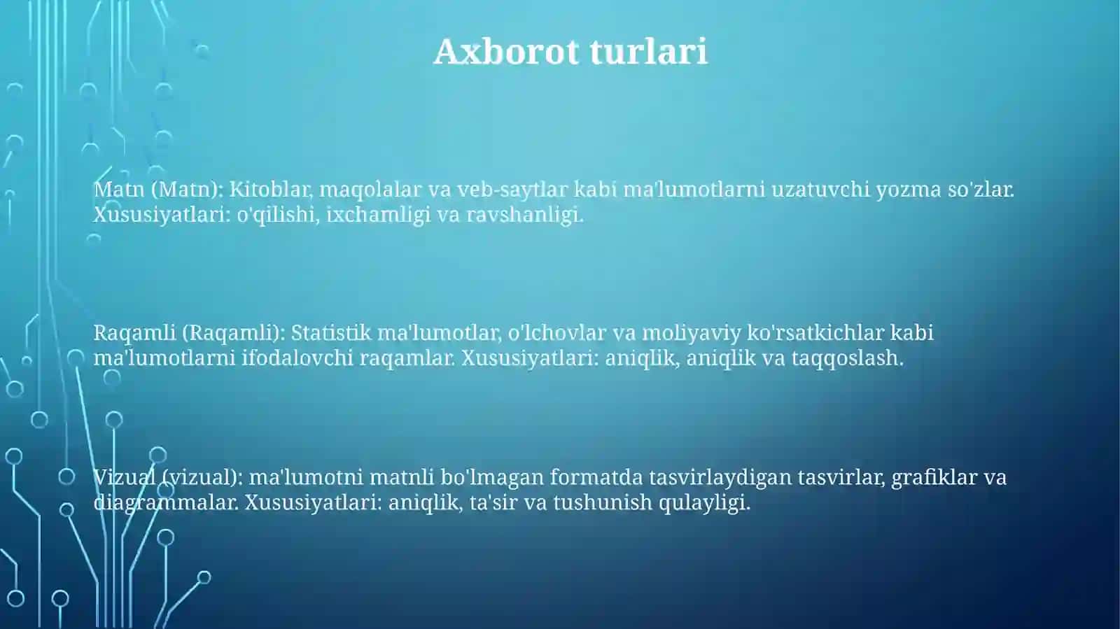 Axborot Turlari Va Xususiyatlari 2