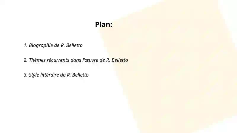 Le travail de R. Belletto 2