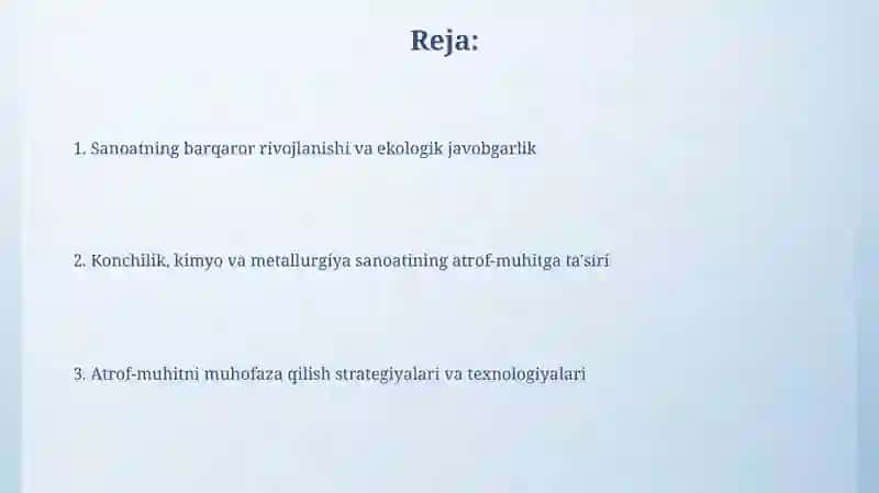 Konchilik, kimyo va metallurgiya sanoatining atrof-muhitga ta'siri 2