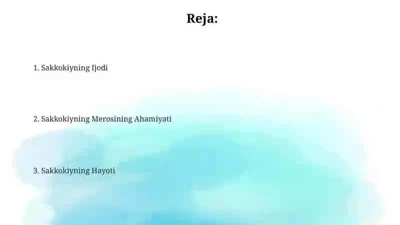 Sakkokiy hayoti va ijodi 2