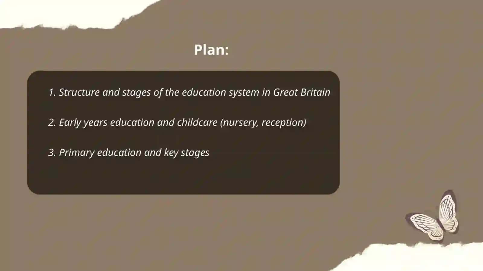 The education system of Great Britain 2