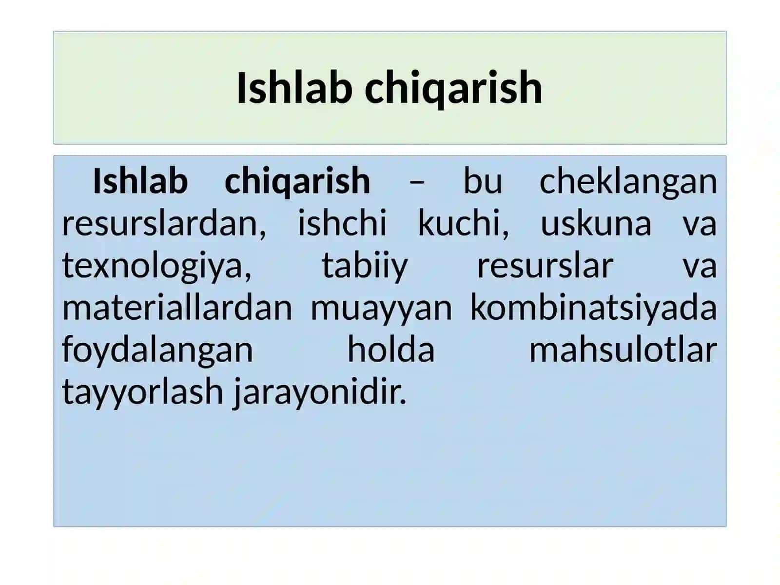ISHLAB CHIQARISH NAZARIYASI 2