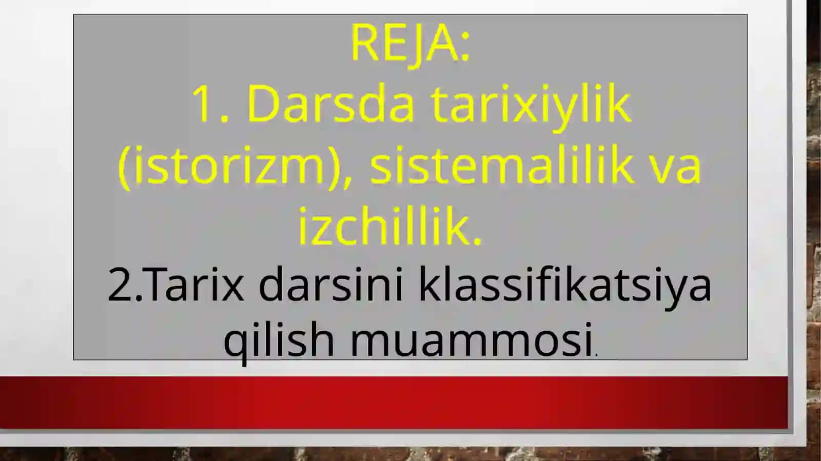 TARIX O’QITISHNING METODLARI VA ULARNING KLASSIFIKATSIYASI 2