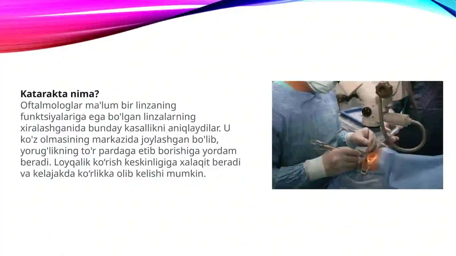 Kataraktaning zamonaviy kanservativ va xirurgik davolash usullari 2