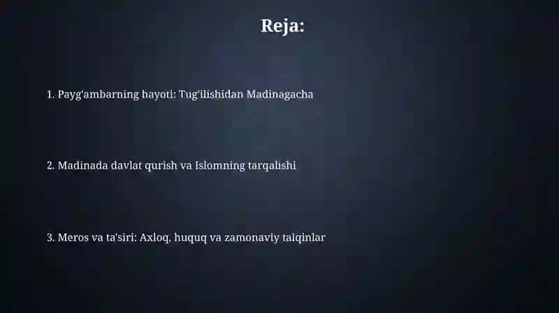 Islam dinining payg'ambari Muhammad ibn Abdulloh hayotlarini (siyrat) organish 2
