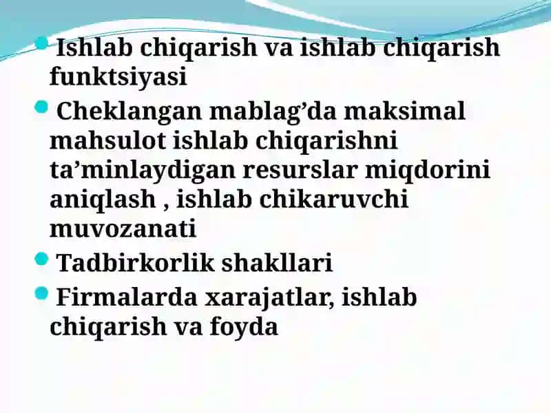 Ishlab chiqarish nazariyalari 2