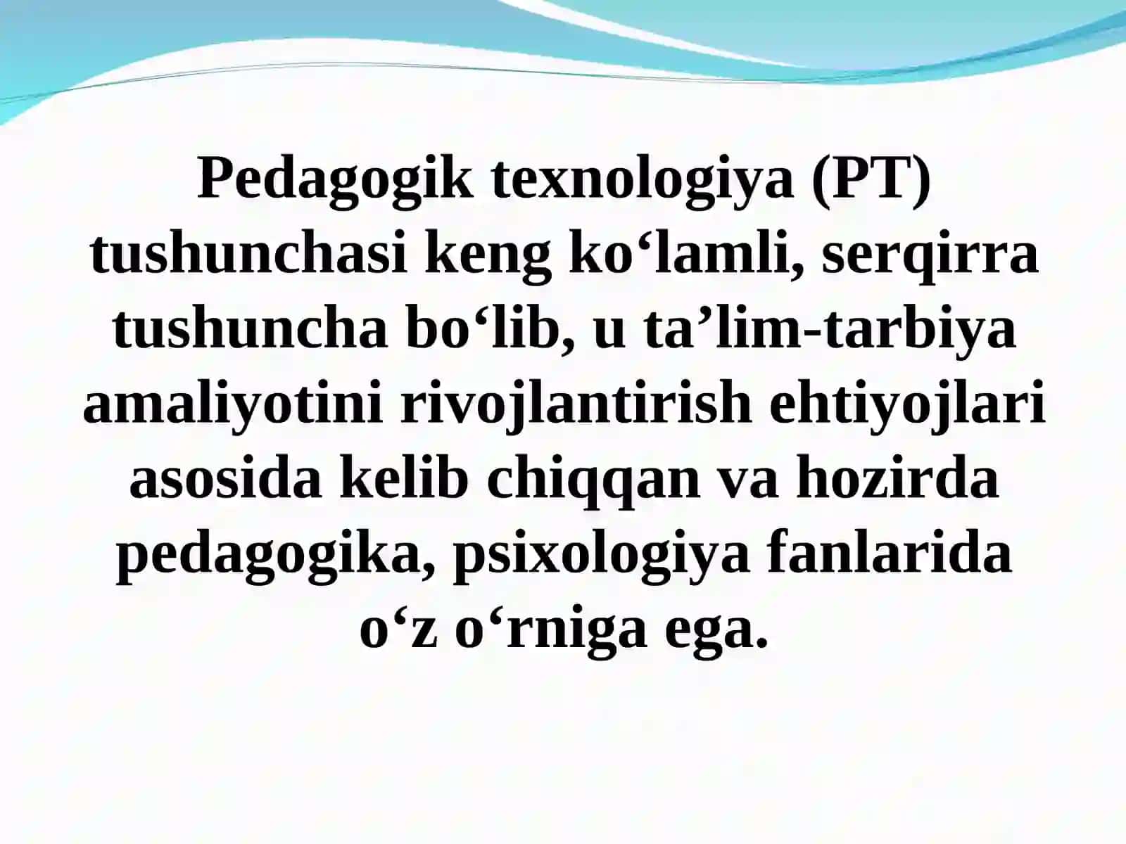 Pedagogik texnologiya 2