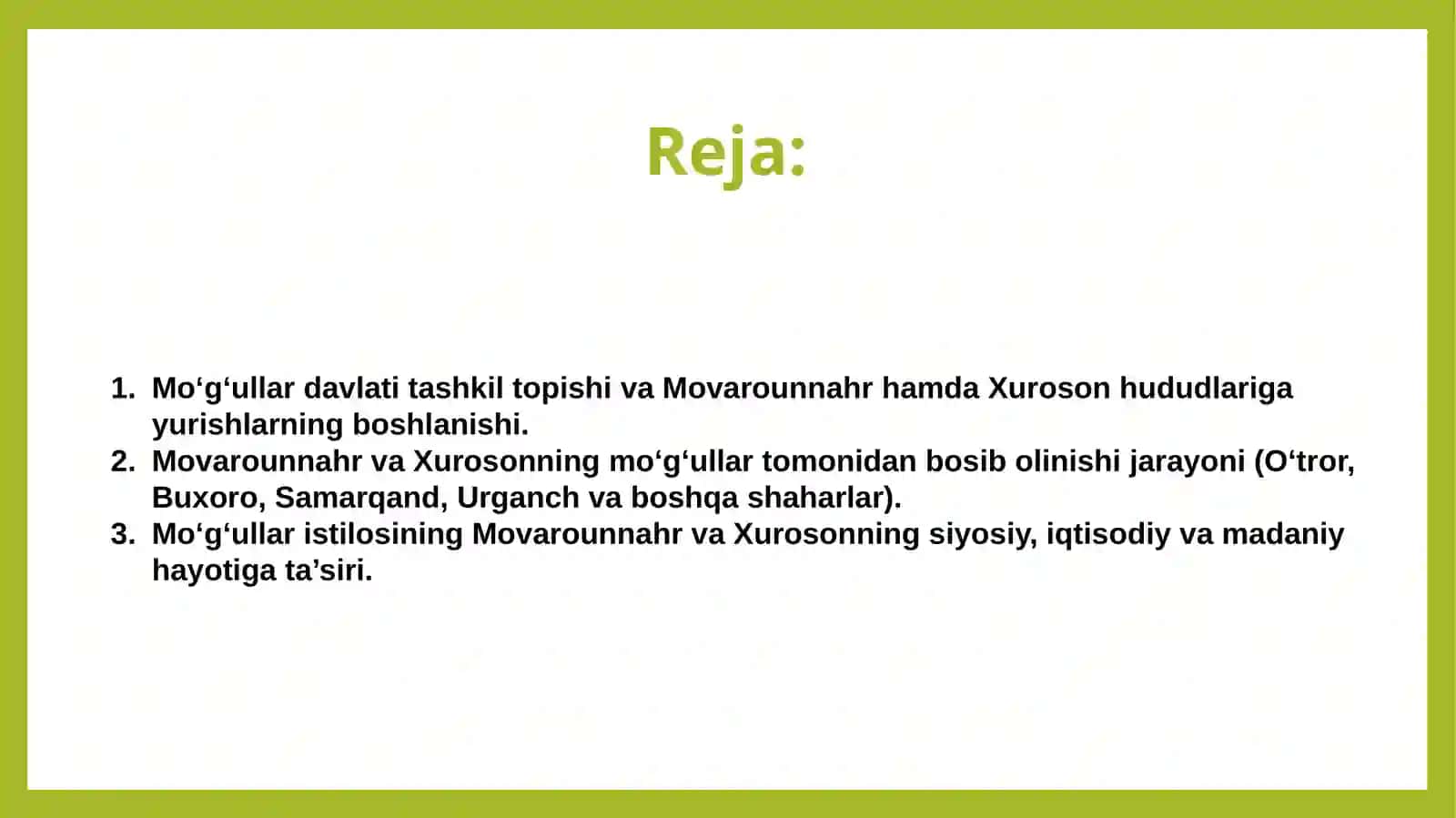 Movarounnahr va Xurosonning Mo'g'ullar tomonidan bosib olinishi. 2