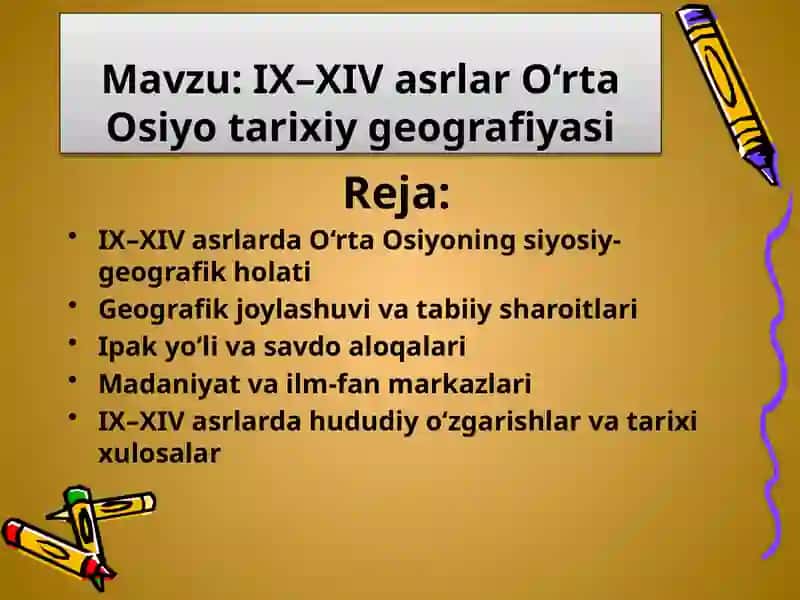 IX–XIV asrlar O‘rta Osiyo tarixiy geografiyasi 2