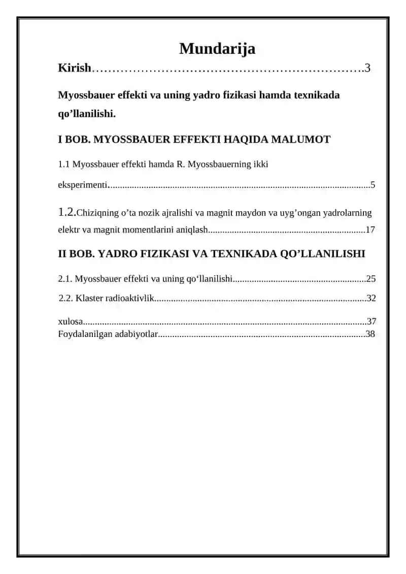 Myossbauer effekti va uning yadro fizikasi hamda texnikada qo’llanilishi. 2