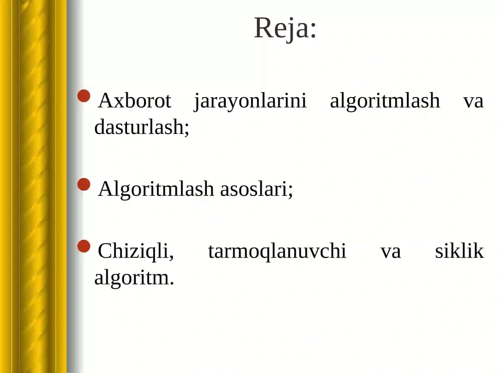 Axborot jarayonlarini algoritmlash va dasturlash 2