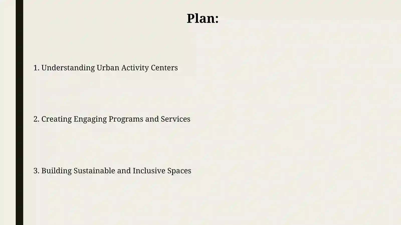 Free time activity centers in a city 2