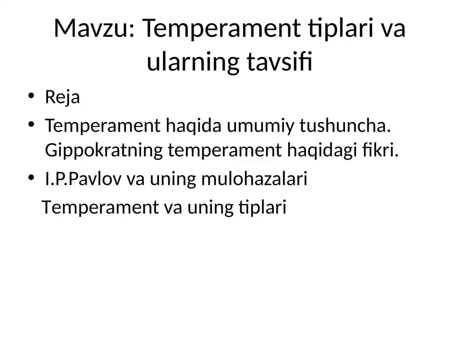 Temperament tiplari va ularning tavsifi 2