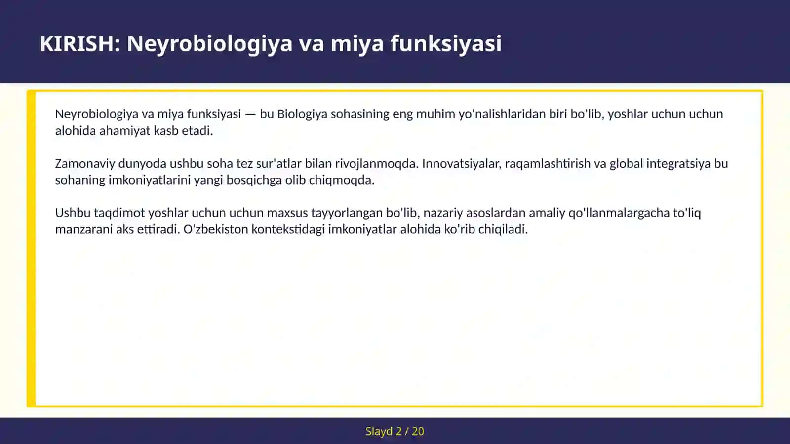 NEYROBIOLOGIYA VA MIYA FUNKSIYASI 2