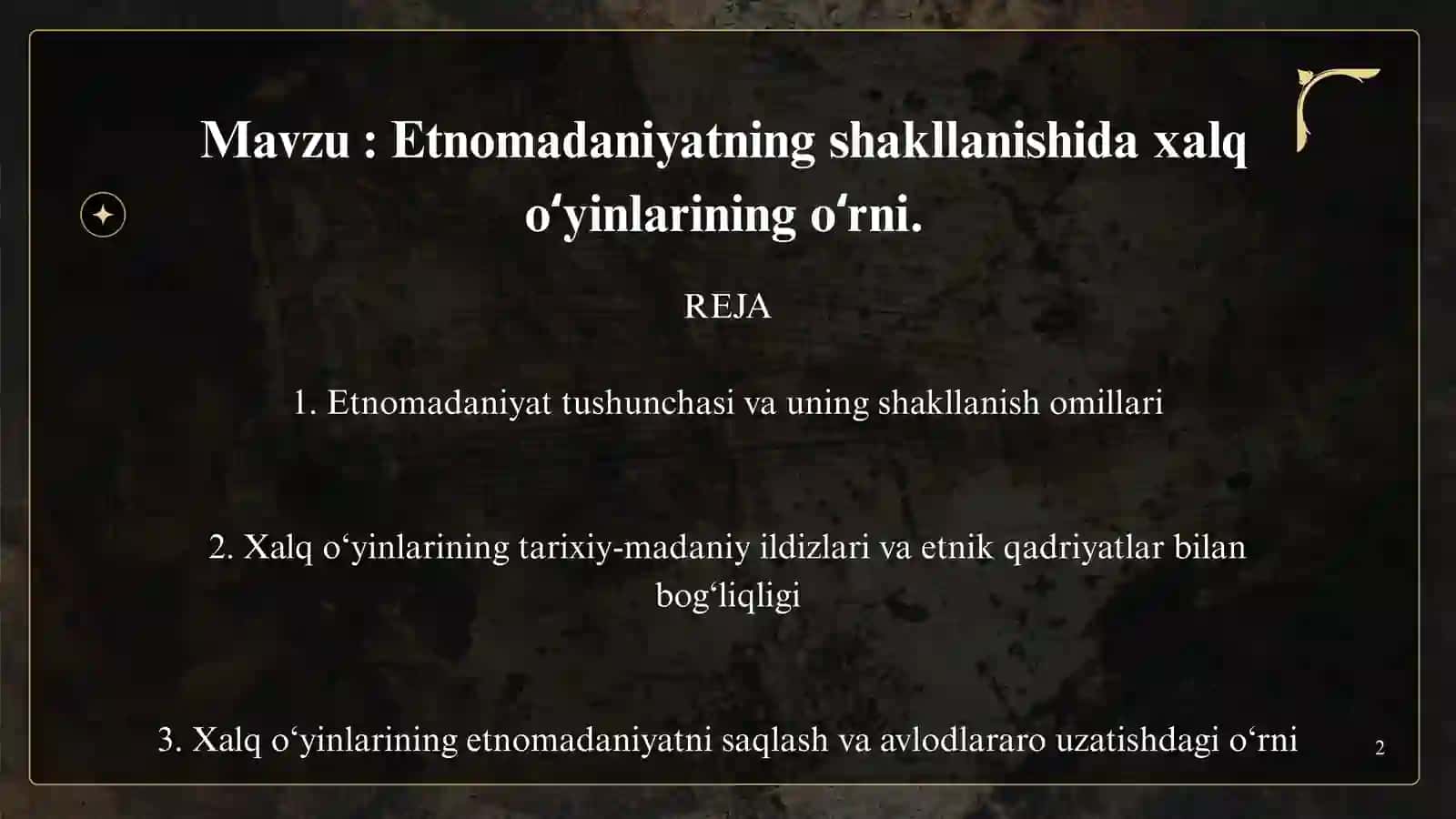Etnomadaniyat fanidan ta'lim taqdimoti 2