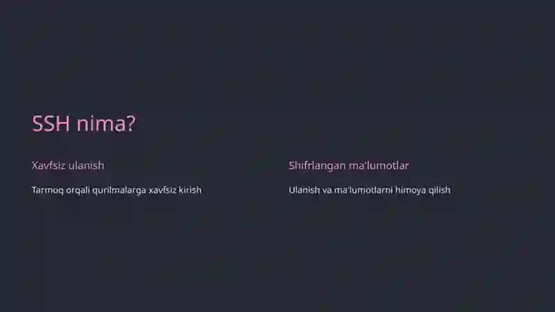 SSH: Xavfsizlik va Kirish 2