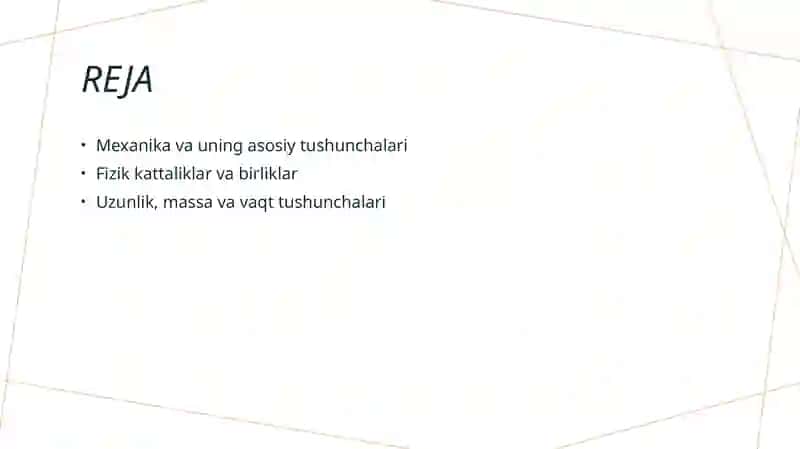 Mexanika va uning asosiy tushunchalari 2