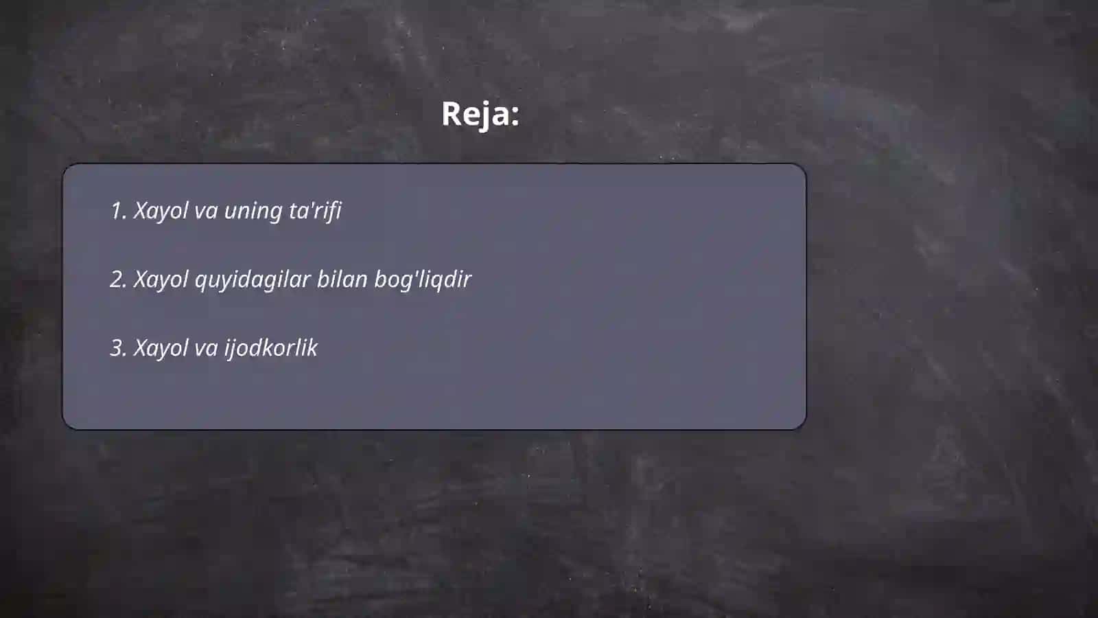 Xayol haqida tushuncha 2