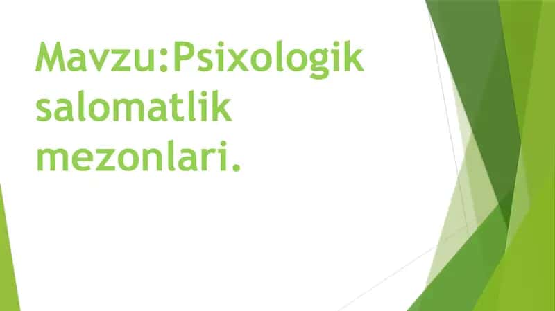 Psixologik salomatlik mezonlari 2