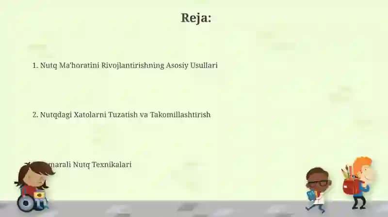 Nutq Ma'horatini Rivojlantirishning Asosiy Usullari 2