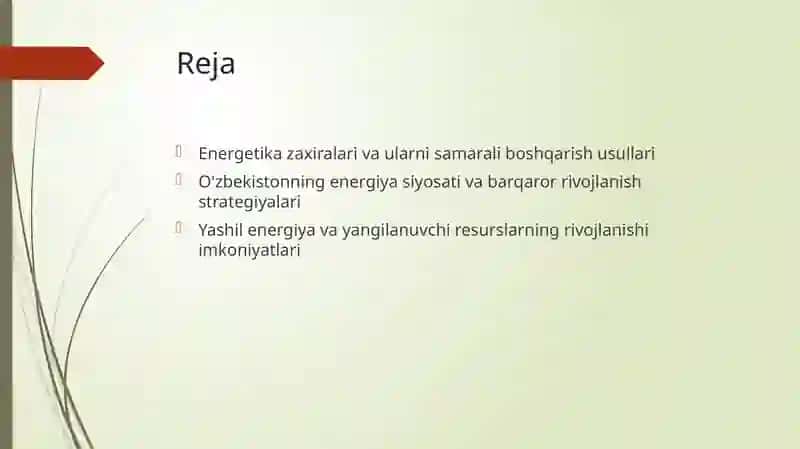 Energetika zaxiralaridan foydalanish jarayonlar 2