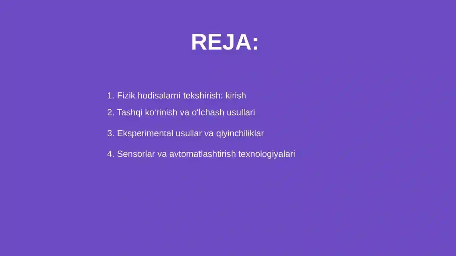 Fizik hodisalarni tekshirish usullari 2