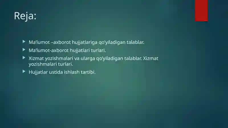 Ma'lumot-axborot xujjatlari va xizmat yozishmalari 2