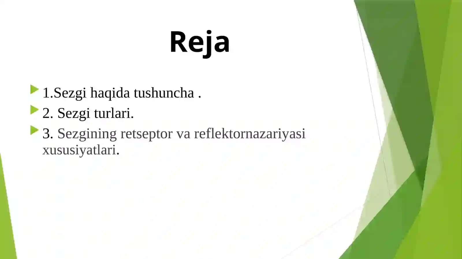 Sezgining retseptor va reflektornazariyasi 2