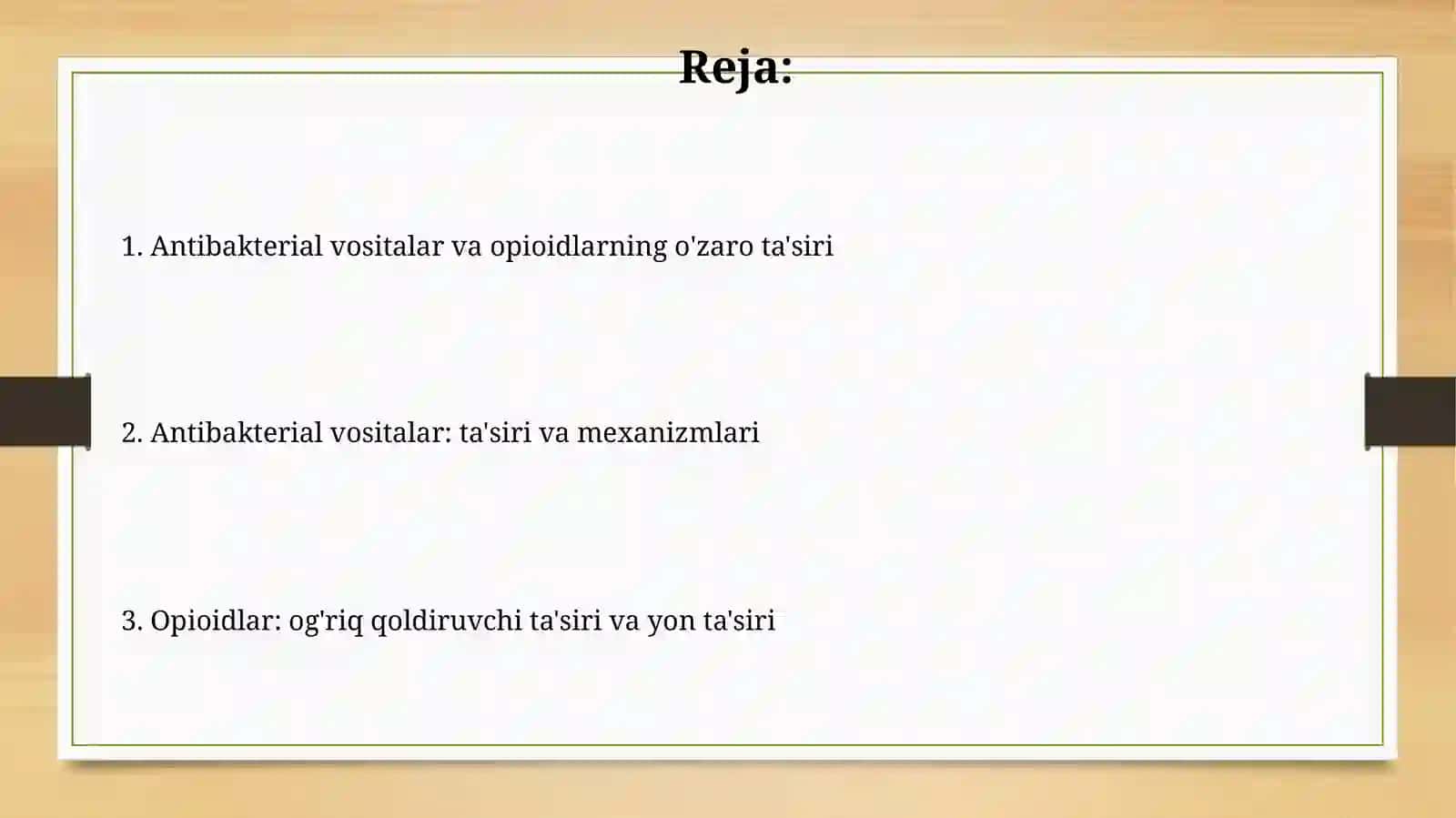 Antibakterial vositalar va opioidlar 2