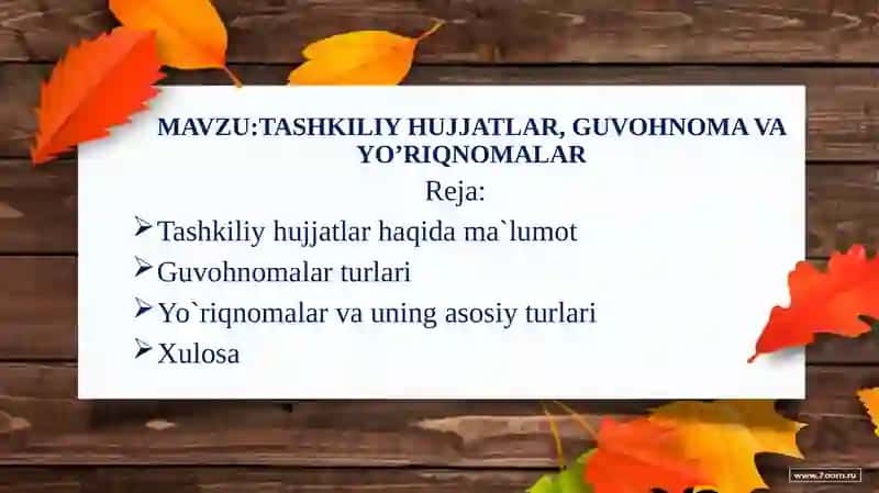 TASHKILIY HUJJATLAR, GUVOHNOMA VA YO’RIQNOMALAR 2