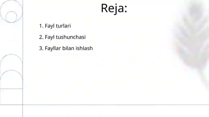 Fayl tushunchasi va uning turlari 2