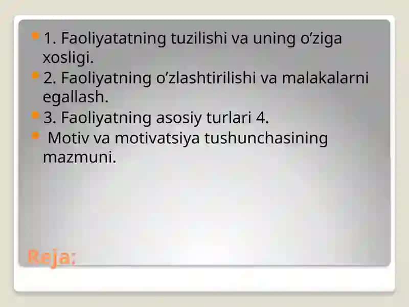 Faoliyatning o'zlashtirilishi va malakalarni egallash 2