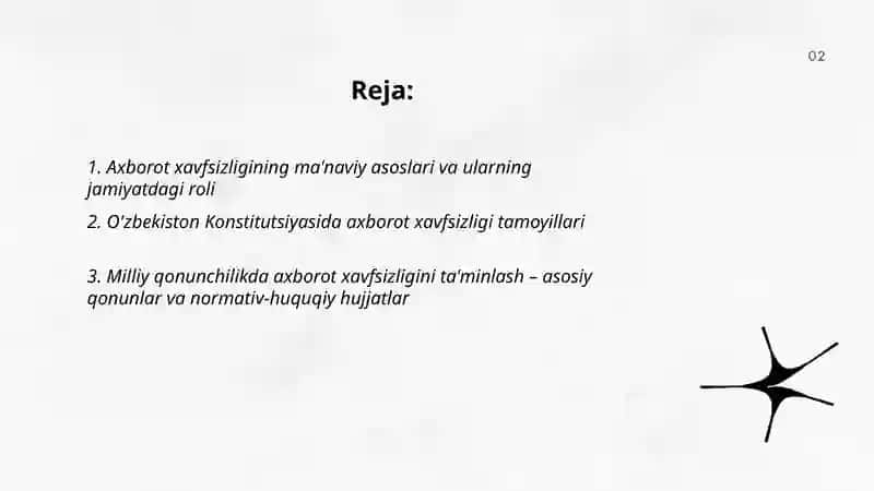 O'zbekistonda axborot xavfsizligining ma'naviy va huquqiy asoslari ularning huquqiy xujjatlardagi ifodasi 2