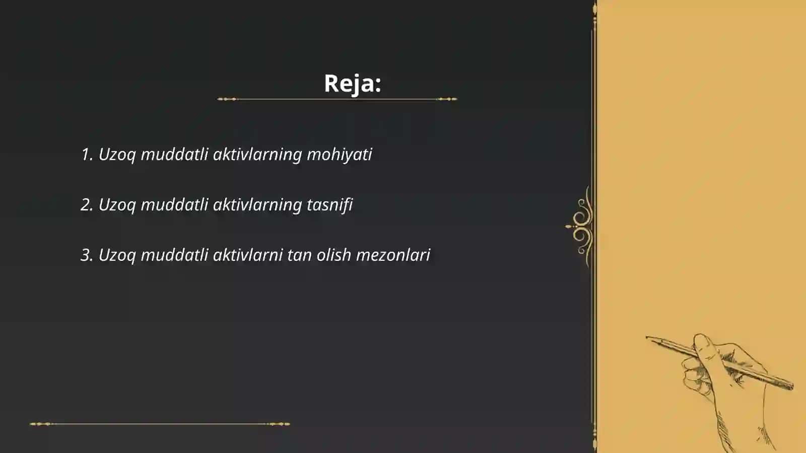 Uzoq muddatli aktivlarni tan olish, baholash va ularning moliyaviy hisoboti 2