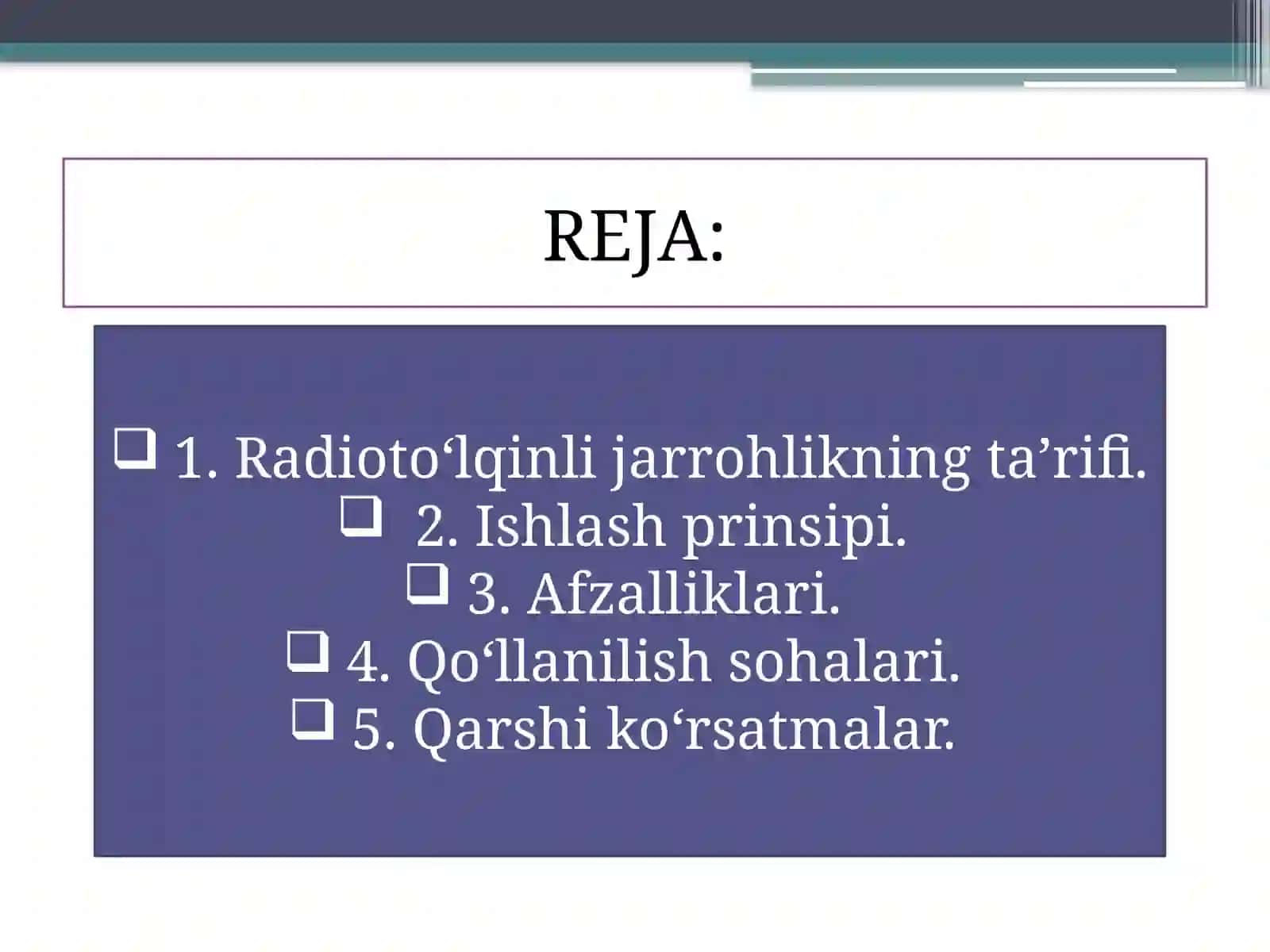Radioto‘lqinli jarrohlikning ta’rifi 2