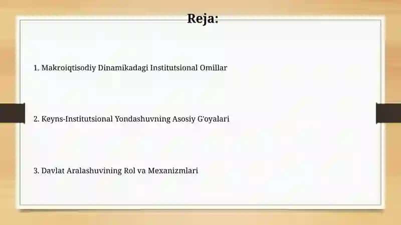 Makroiqtisodiy dinamikaga Keyns-institutsional yondashuvi 2