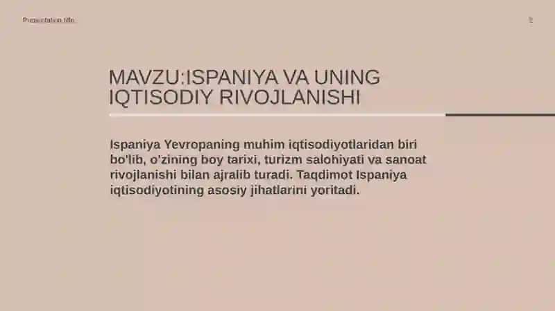 Ispaniya va uning iqtisodiy rivojlanishi 2