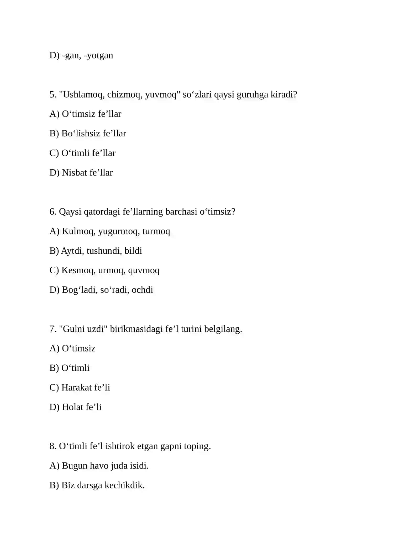 Oʻtimli va Oʻtimsiz Fe’llar: Test Savollari 2